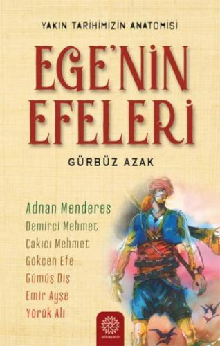 Ege'nin Efeleri