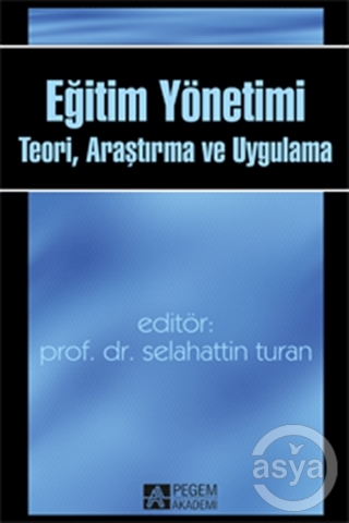 Eğitim Yönetimi Teori, Araştırma ve Uygulama