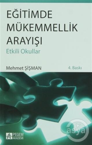 Eğitimde Mükemmellik Arayışı (Etkili Okullar)