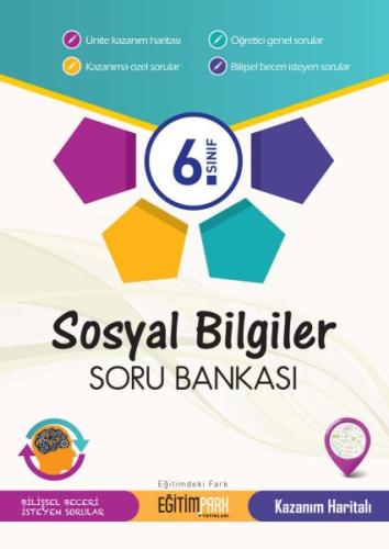 EĞİTİMPARK 6.SINIF SOSYAL BİLGİLER SORU BANKASI