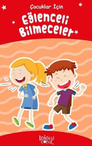 Eğlenceli Bilmeceler Çocuklar İçin Eğlenceli Bilmeceler Çocuklar İçin