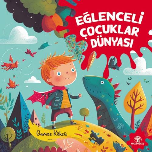Eğlenceli Çocuklar Dünyası Eğlenceli Çocuklar Dünyası