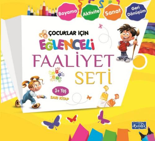 Eğlenceli Faaliyet Seti - Sarı Kitap - 3+ Yaş