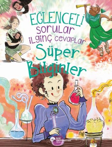 Eğlenceli Sorular İlginç Cevaplar – Süper Bilginler Eğlenceli Sorular İlginç Cevaplar – Süper Bilginler
