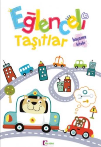 Eğlenceli Taşıtlar Boyama Kitabı