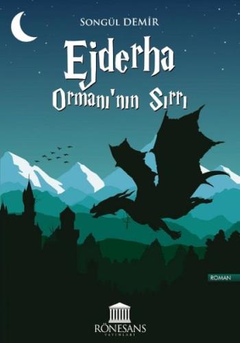 Ejderha Ormanı'nın Sırrı