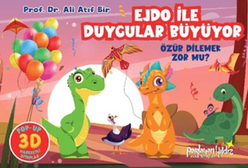 Ejdo İle Duygular Büyüyor - Özür Dilemek Zor mu?
