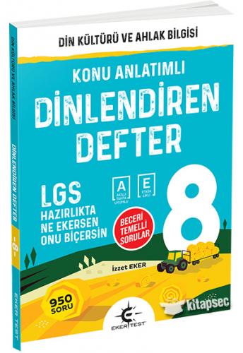 EKER 8.SINIF DİNLENDİREN DİNKÜLTÜRÜ VE AHLAK BİLGİSİ DEFTER