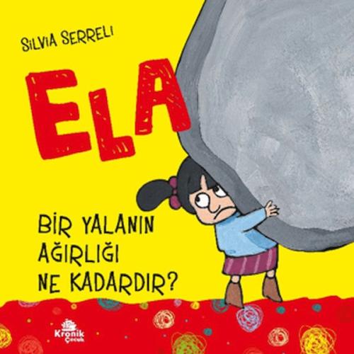 Ela 1 Bir Yalanın Ağırlığı Ne Kadardır ? Ela 1 Bir Yalanın Ağırlığı Ne Kadardır ?