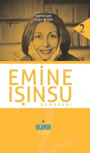 Emine Işınsu Armağanı (Ciltli)