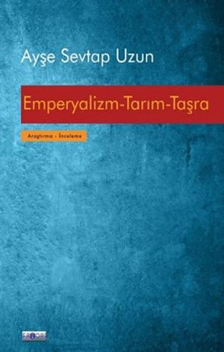 Emperyalizm-Tarım-Taşra Emperyalizm-Tarım-Taşra