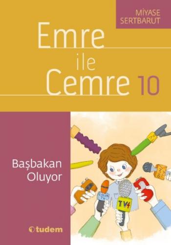 Emre ile Cemre 10 - Başbakan Oluyor