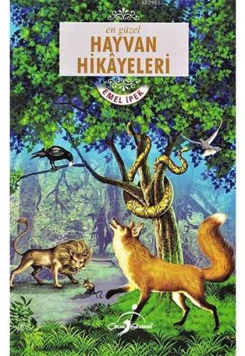 En Güzel Hayvan Hikayeleri En Güzel Hayvan Hikayeleri