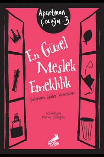 En Güzel Meslek Emeklilik - Apartman Çocuğu 3