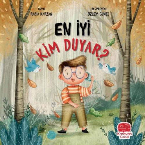 En İyi Kim Duyar En İyi Kim Duyar