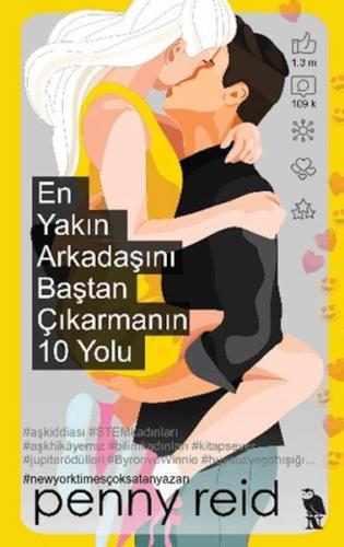 En Yakın Arkadaşını Baştan Çıkarmanın 10 Yolu