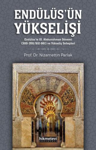 Endülüs'ün Yükselişi Endülüs'ün Yükselişi