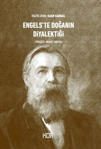 Engels'te Doğanın Diyalektiği Engels'te Doğanın Diyalektiği