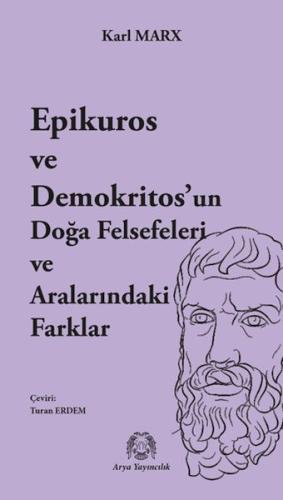 Epikuros ve Demokritos'un Doğa Felsefeleri ve Aralarındaki Farklar