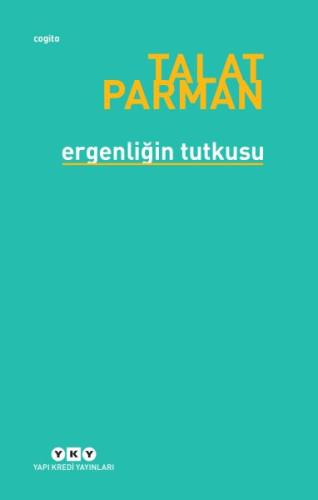 Ergenliğin Tutkusu Ergenliğin Tutkusu