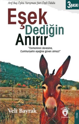 Eşek Dediğin Anırır Eşek Dediğin Anırır
