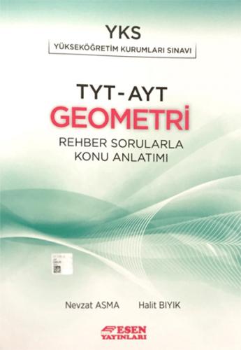 ESEN TYT AYT GEOMETRİ REHBER SORULARLA K.A