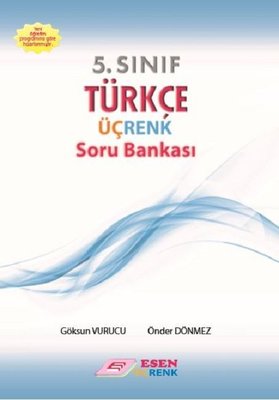 ESEN ÜÇ RENK 5.SINIF TÜRKÇE SORU BANKASI