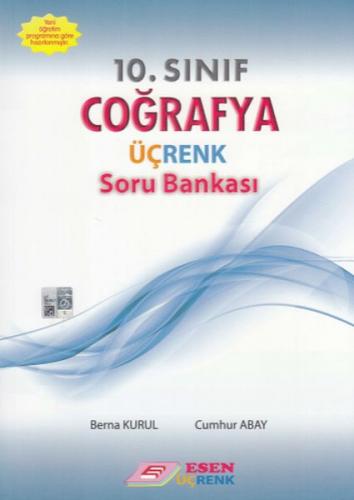 ESEN ÜÇRENK 10.SINIF COĞRAFYA SORU BANKASI
