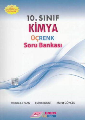 ESEN ÜÇRENK 10.SINIF KİMYA SORU BANKASI