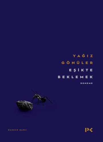 Eşikte Beklemek Eşikte Beklemek