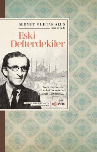 Eski Defterdekiler Eski Defterdekiler