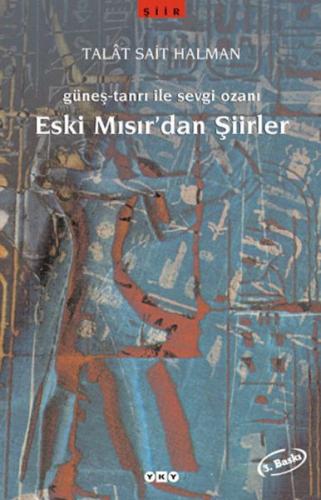 Eski Misir'dan Siirler Eski Misir'dan Siirler