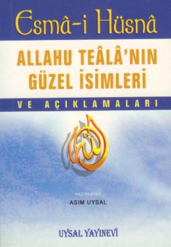 ESMA-İ HÜSNA ALLAHU TEALA