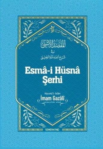 Esma-i Hüsna Şerhi