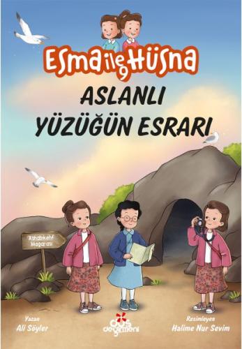 Esma ile Hüsna 9 - Aslanlı Yüzüğün Esrarı