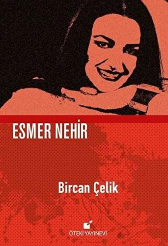 Esmer Nehir (Ciltli) Esmer Nehir (Ciltli)
