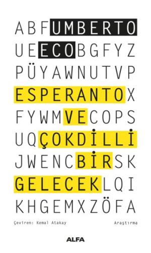 Esperanto ve Çokdilli Bir Gelecek Esperanto ve Çokdilli Bir Gelecek