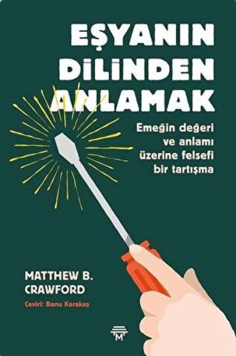 Eşyanın Dilinden Anlamak Eşyanın Dilinden Anlamak