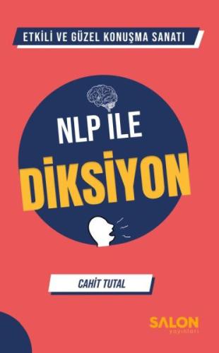 Etkili ve Güzel Konuşma Sanatı