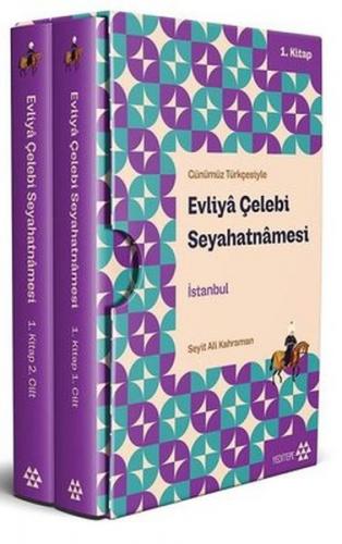 Evliyâ Çelebi Seyahatnâmesi İstanbul 1. Kitap (2 Cilt Kutulu)