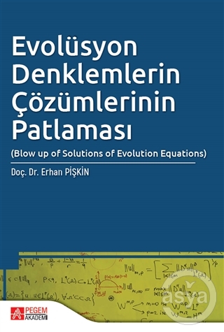 Evolüsyon Denklemlerin Çözümlerinin Patlaması