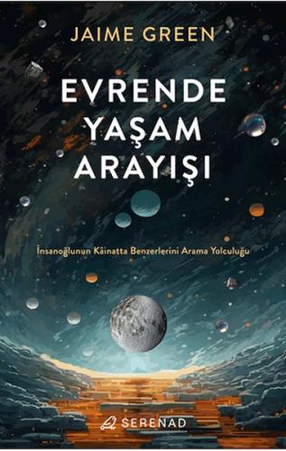 Evrende Yaşam Arayışı Evrende Yaşam Arayışı