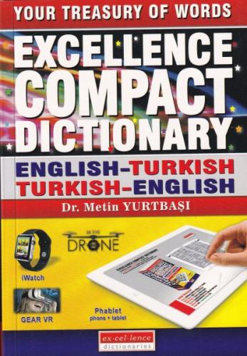 Excellence Compact Dictionary/English - Turkish - Turkish - Engilish Excellence Compact Dictionary/English - Turkish - Turkish - Engilish