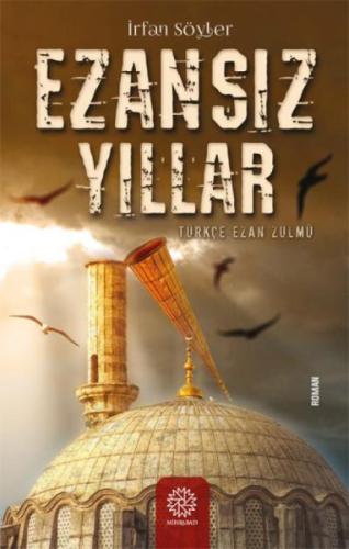 Ezansız Yıllar Ezansız Yıllar