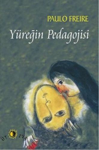 Yüreğin Pedagojisi