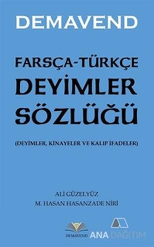 Farsça-Türkçe Deyimler Sözlüğü