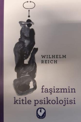 Fasizmin Kitle Psikolojisi Fasizmin Kitle Psikolojisi