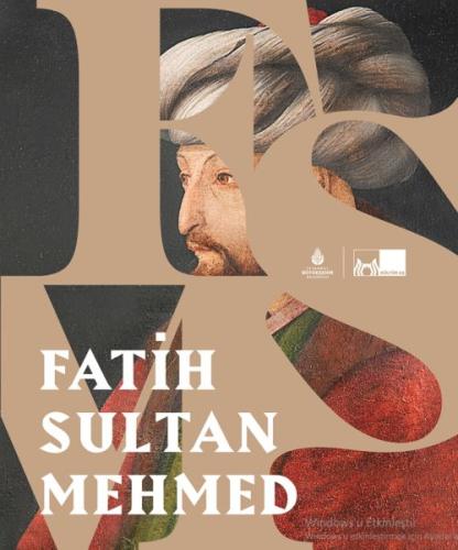 Fatih Sultan Mehmed (Ciltli) Fatih Sultan Mehmed (Ciltli)