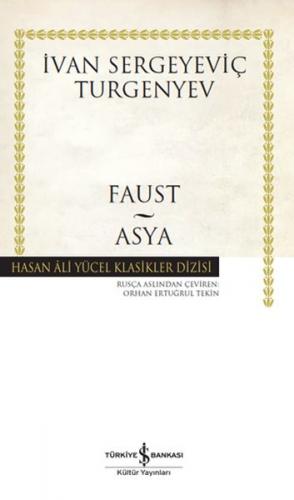 Faust - Asya - Hasan Ali Yücel Klasikleri (Ciltli)