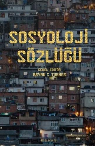 Sosyoloji Sözlüğü (Ciltli)